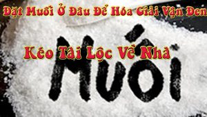 giải đen lô đề bằng muối